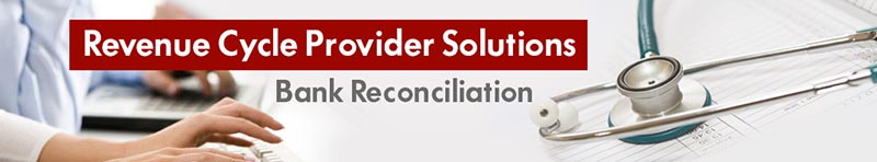 Bank Reconciliation for Providers