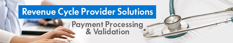 Healthcare Payment Processing and Validation